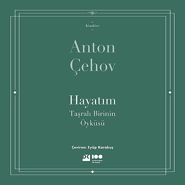 Hayatim, Anton Çehov