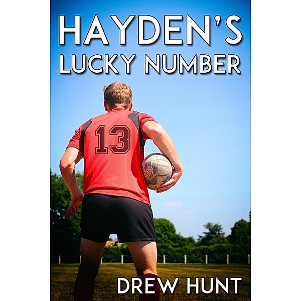 Hayden's Lucky Number, Drew Hunt