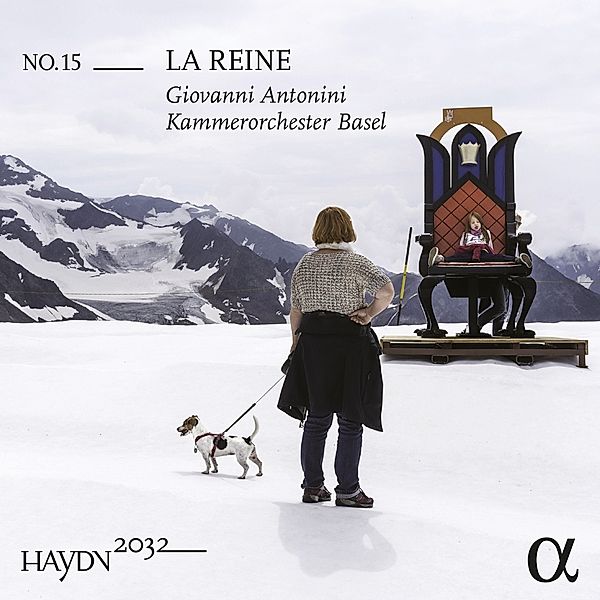 Haydn 2032,Vol. 15: La Reine, Giovanni Antonini, Kammerorchester Basel