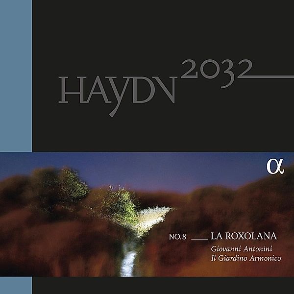 Haydn 2032,Vol.8: La Roxolana (Vinyl), Giovanni Antonini, Il Giardino Armonico