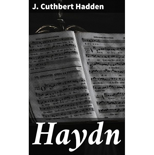 Haydn, J. Cuthbert Hadden