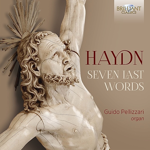 Haydn:Seven Last Words, Franz Joseph Haydn