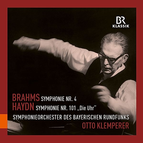 Haydn Symphonie Nr.101/Brahms Symphonie Nr.4, Otto Klemperer, BRSO