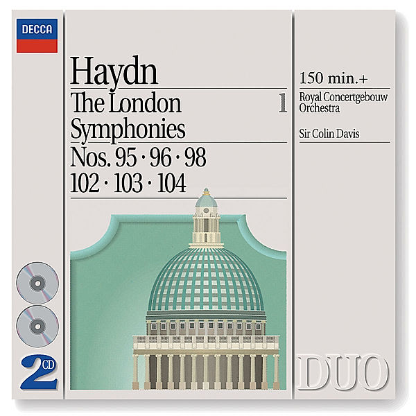 Haydn: The London Symphonies - Nos. 95, 96, 98 & 102 - 104, Colin Davis, CGO