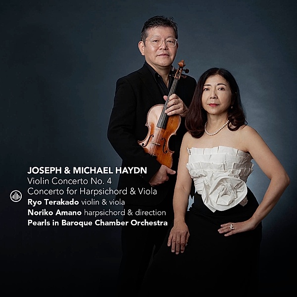 Haydn: Violin Concerto No. 4/Concerto For Viola, Noriko Amano & Ryo Terakado