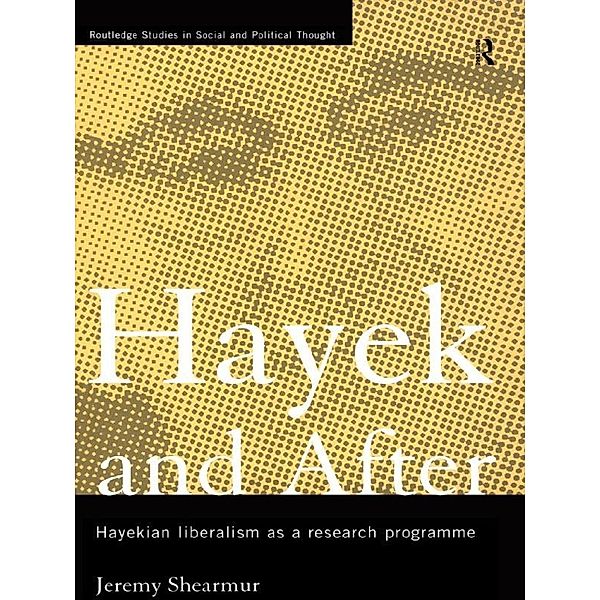 Hayek and After, Jeremy Shearmur