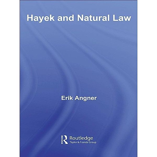 Hayek and Natural Law, Erik Angner