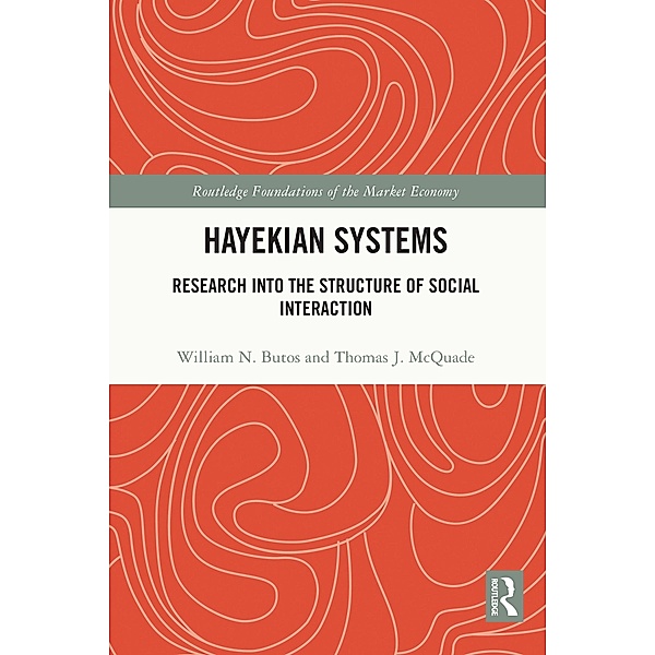 Hayekian Systems, William N. Butos, Thomas J. McQuade