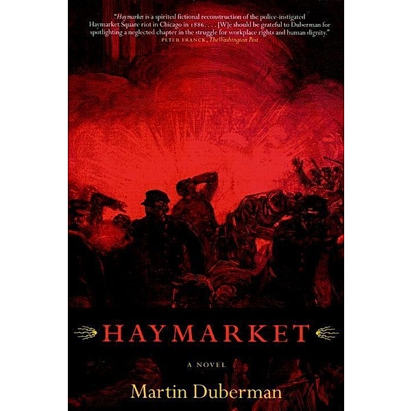 Haymarket, Martin Duberman