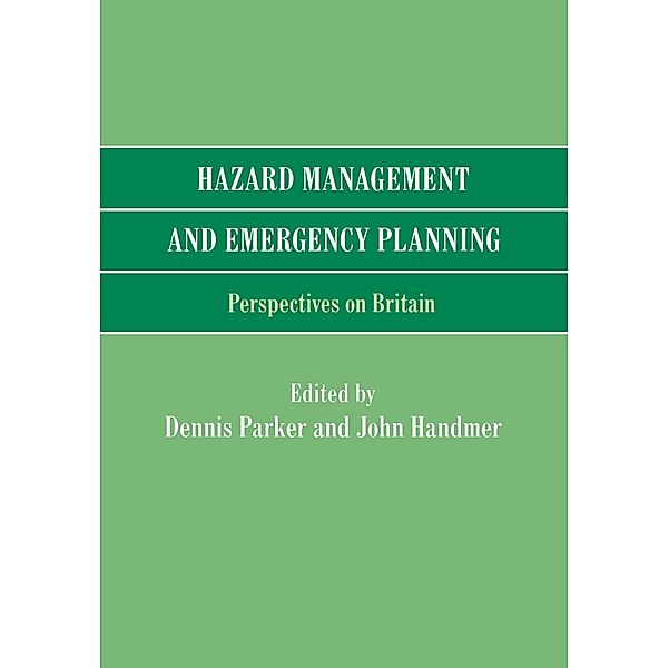 Hazard Management and Emergency Planning, Dennis Parker, John Handmer