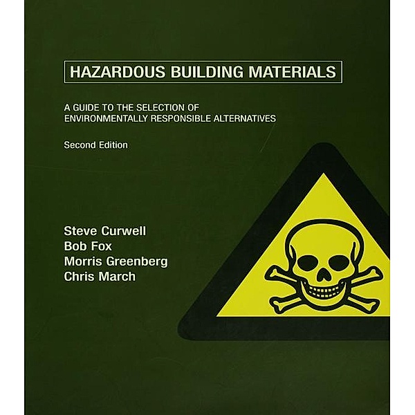Hazardous Building Materials, Steve Curwell, Bob Fox, Morris Greenberg, Chris March