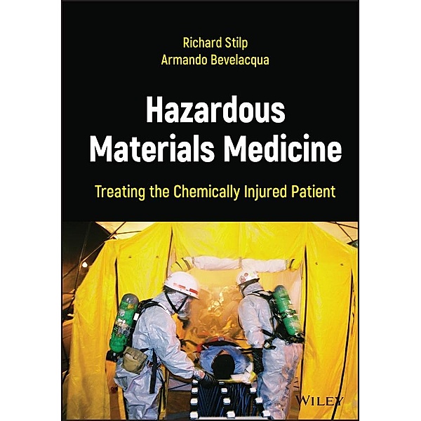 Hazardous Materials Medicine, Richard Stilp, Armando Bevelacqua