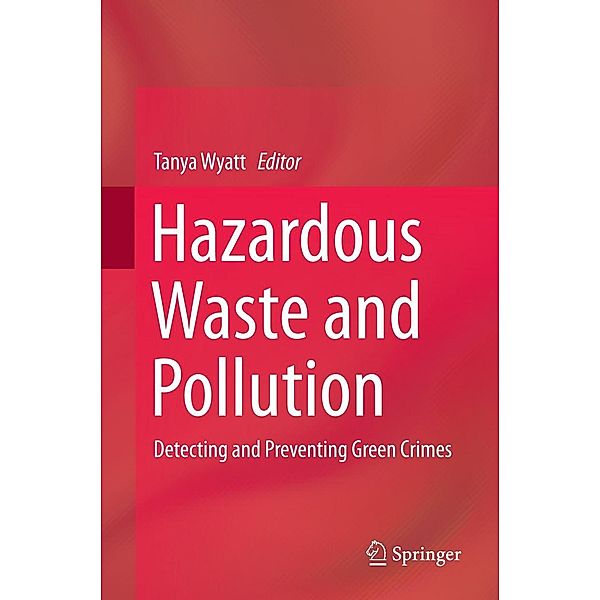 Hazardous Waste and Pollution