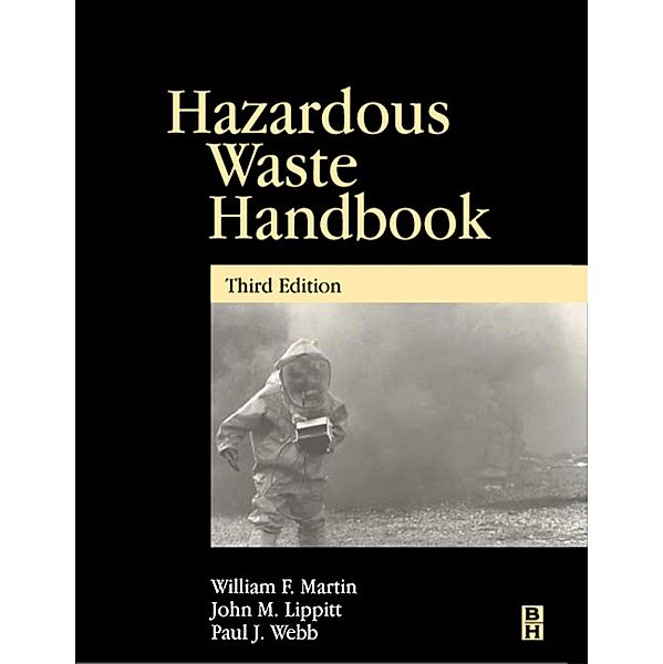 Hazardous Waste Handbook, John Lippitt, Paul Webb, William Martin