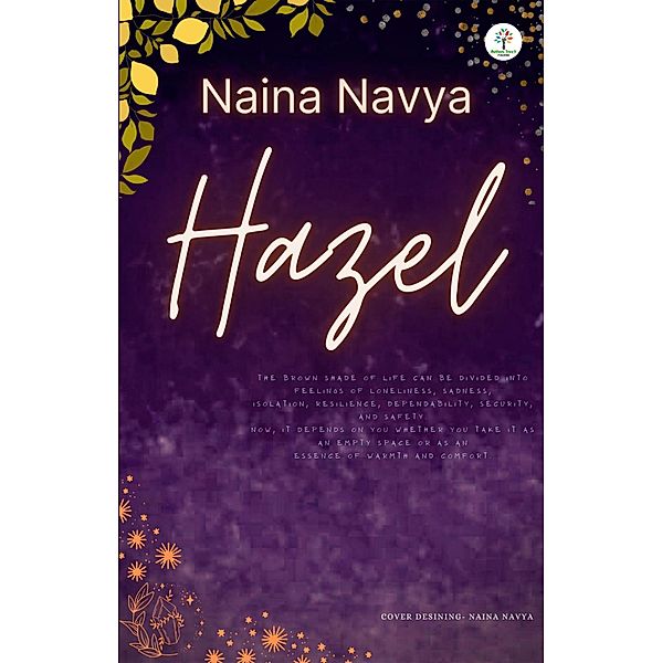 Hazel (Fiction, #1) / Fiction, Naina Navya