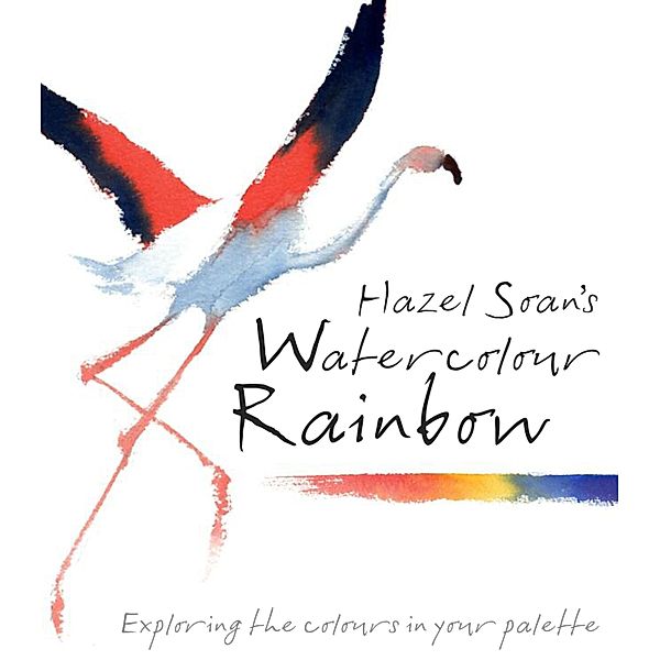 Hazel Soan's Watercolour Rainbow, Hazel Soan