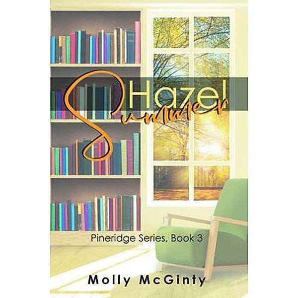 Hazel Summer / Stratton Press, Molly McGinty