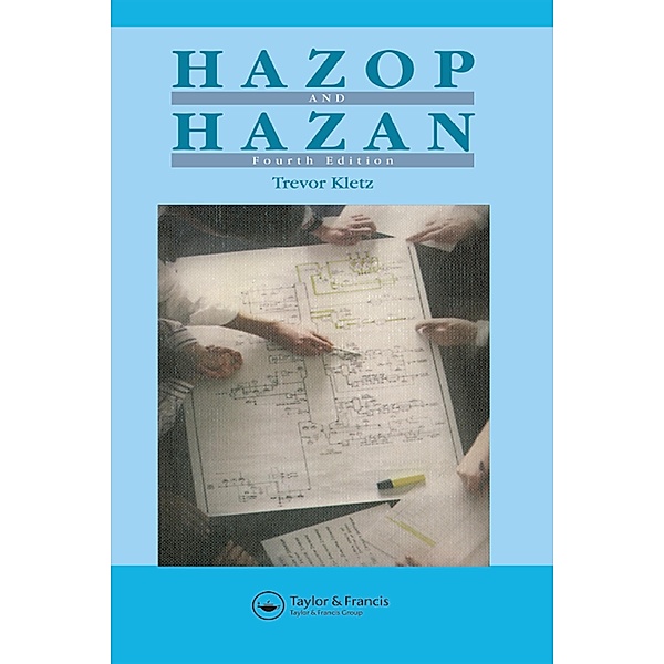 Hazop & Hazan, Trevor A. Kletz