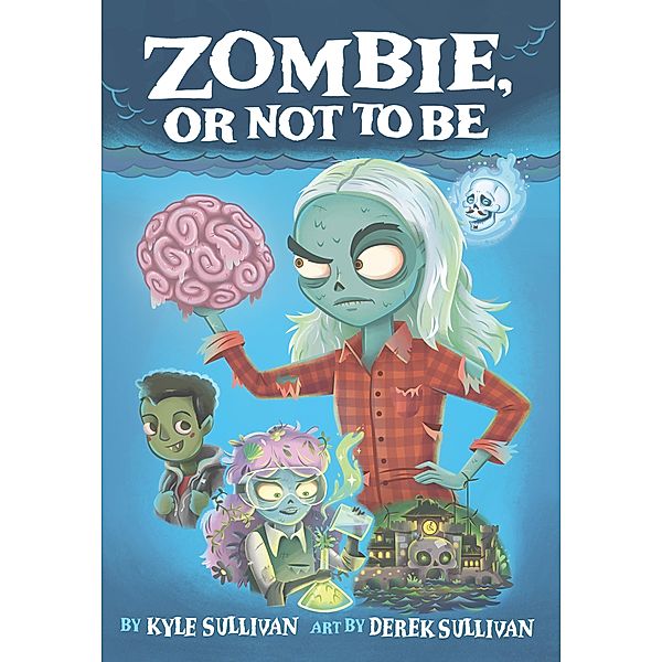 Hazy Fables: 2 Zombie, Or Not to Be, Kyle Sullivan