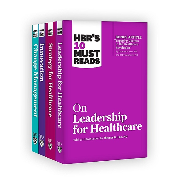 HBR's 10 Must Reads for Healthcare Leaders Collection / HBR's 10 Must Read, Harvard Business Review, Thomas H. Lee, Daniel Goleman, Peter F. Drucker, John P. Kotter