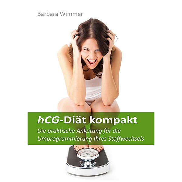 hCG-Diät kompakt, Barbara Wimmer