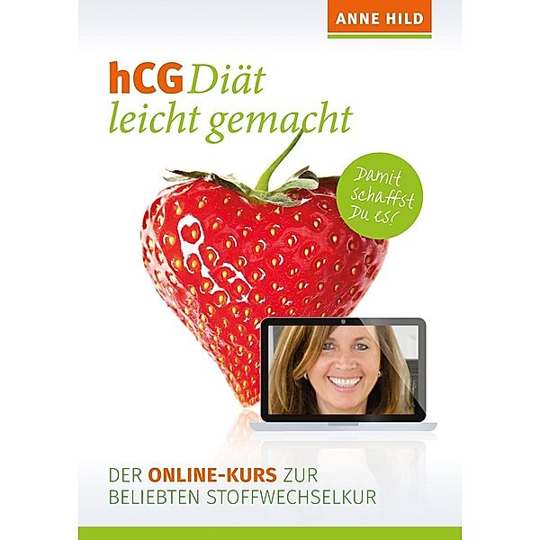 hCG Diät leicht gemacht, Lizenzschlüssel, Anne Hild