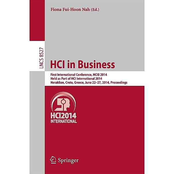 HCI in Business / Lecture Notes in Computer Science Bd.8527