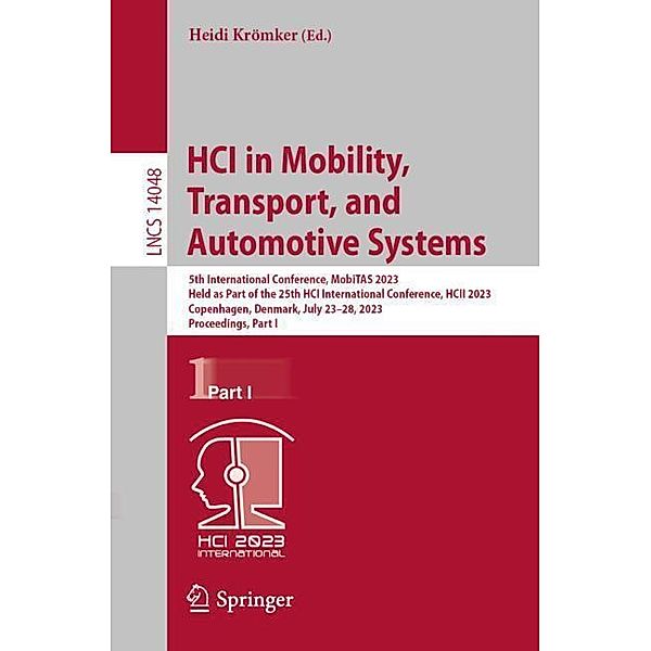 HCI in Mobility, Transport, and Automotive Systems