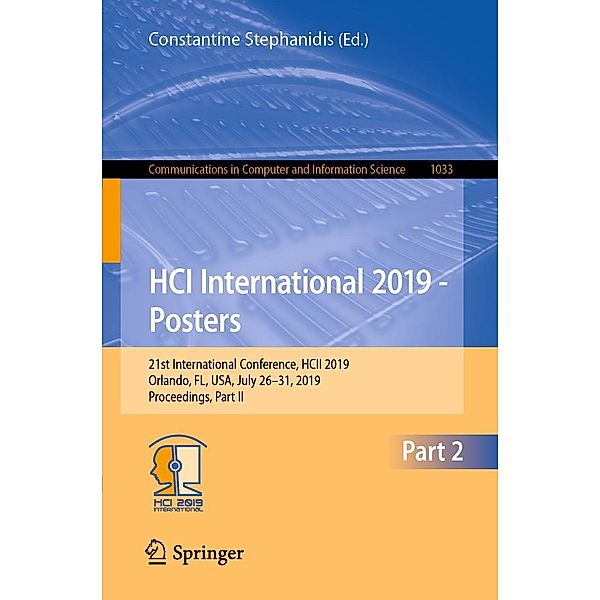 HCI International 2019 - Posters / Communications in Computer and Information Science Bd.1033