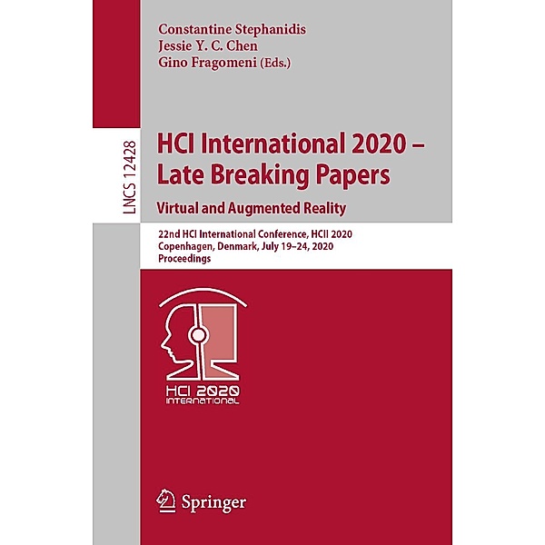 HCI International 2020 - Late Breaking Papers: Virtual and Augmented Reality / Lecture Notes in Computer Science Bd.12428