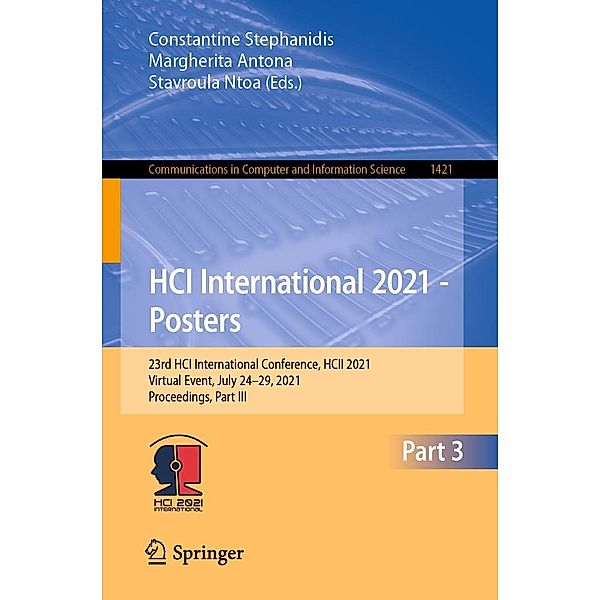 HCI International 2021 - Posters / Communications in Computer and Information Science Bd.1421