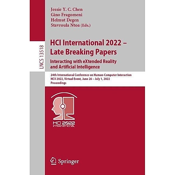 HCI International 2022 - Late Breaking Papers: Interacting with eXtended Reality and Artificial Intelligence