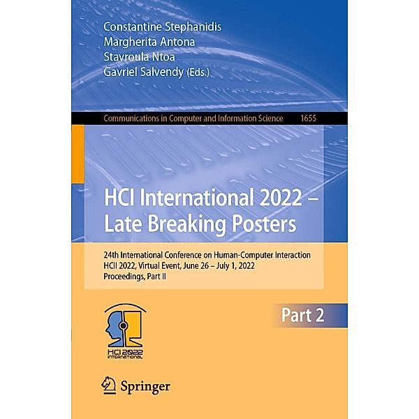 HCI International 2022 - Late Breaking Posters / Communications in Computer and Information Science Bd.1655