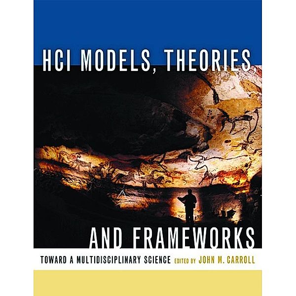 HCI Models, Theories, and Frameworks