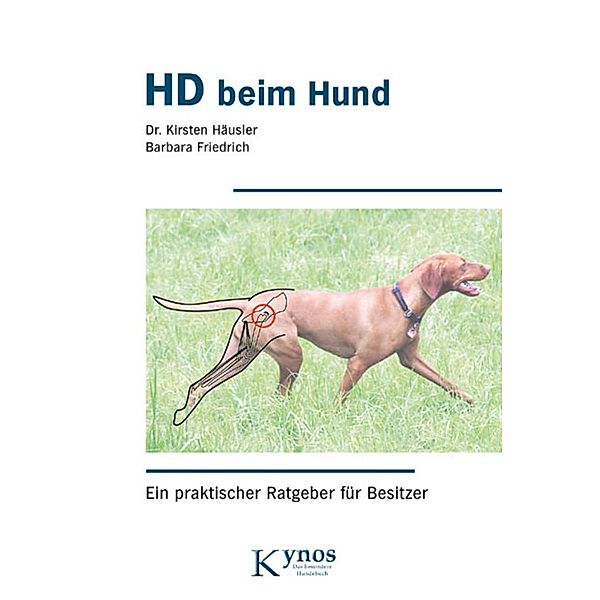 HD beim Hund, Kirsten Häusler, Barbara Friedrich