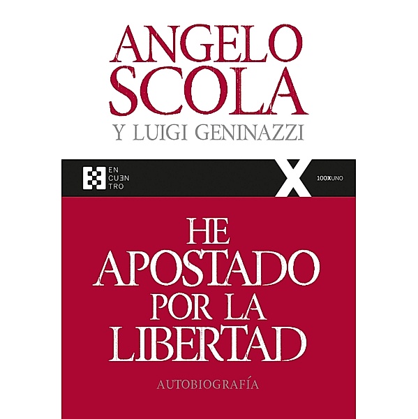 He apostado por la libertad / 100XUNO, Angelo Scola