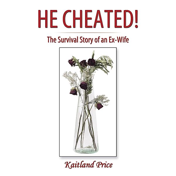 He Cheated!, Kaitland Price