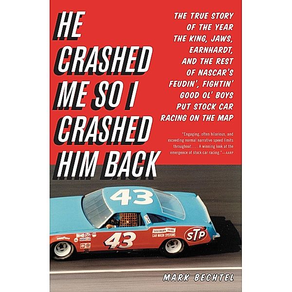 He Crashed Me So I Crashed Him Back, Mark Bechtel