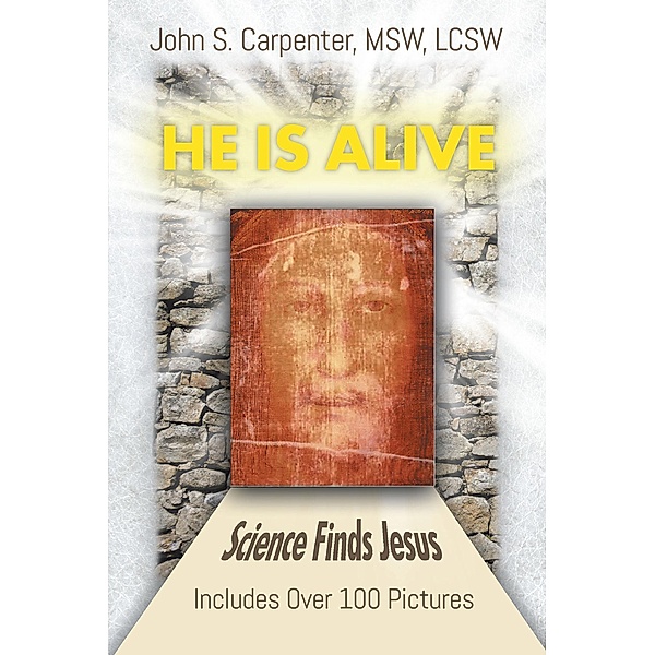 He is Alive, John S. Carpenter
