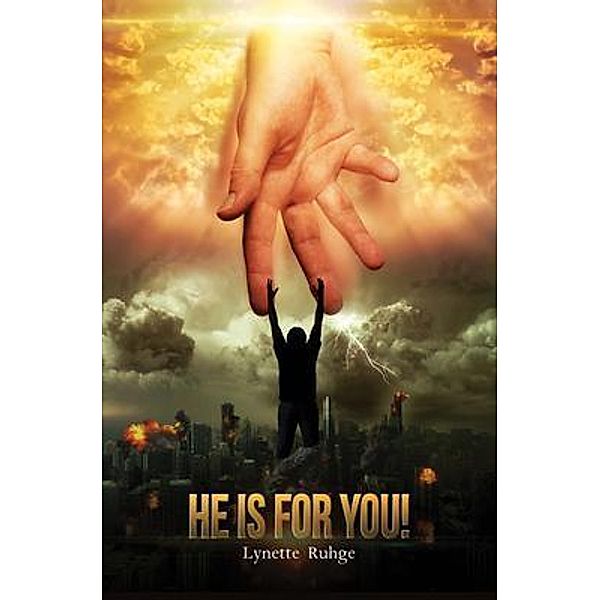 He is for You!, Lynette Ruhge