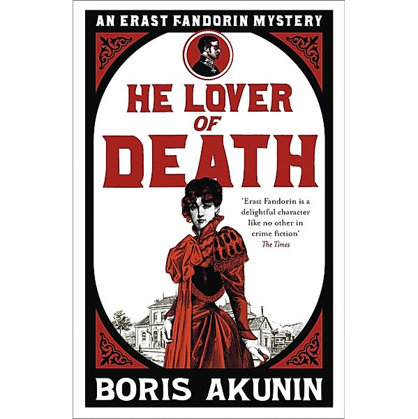 He Lover of Death / Erast Fandorin Mysteries, Boris Akunin