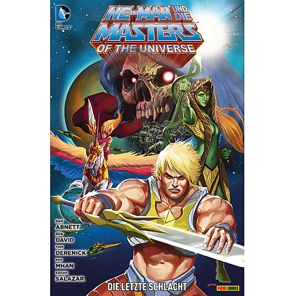 He-Man und die Masters of the Universe - Bd. 7: Die letzte Schlacht / He-Man und die Masters of the Universe Bd.7, Dan Abnett