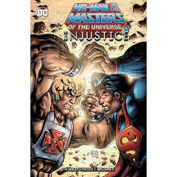 He-Man und die Masters of the Universe vs. Injustice, Tim Seeley, Freddie E. Williams II