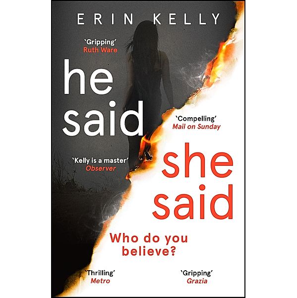 He Said/She Said, Erin Kelly