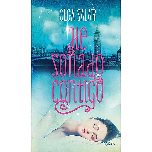 He soñado contigo, Olga Salar