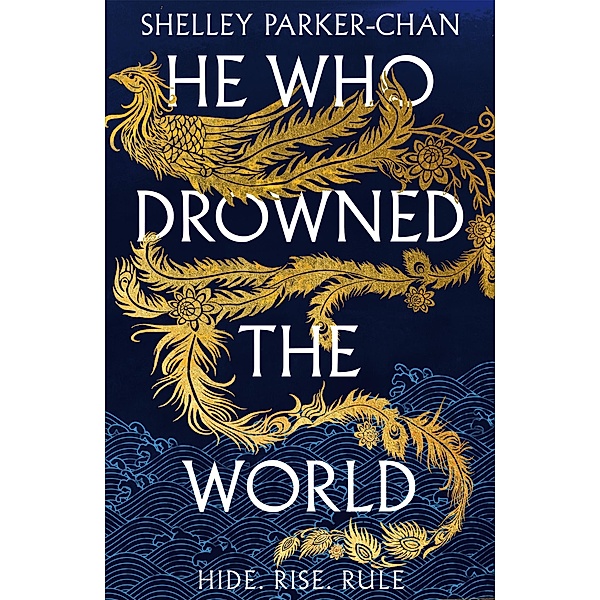 He Who Drowned the World / The Radiant Emperor Bd.2, Shelley Parker-Chan