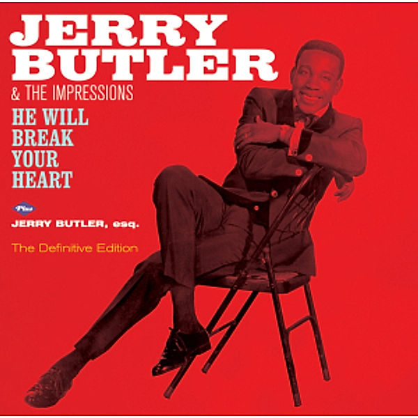 He Will Break Your Heart+Jerry Butler,Esq., Jerry Butler