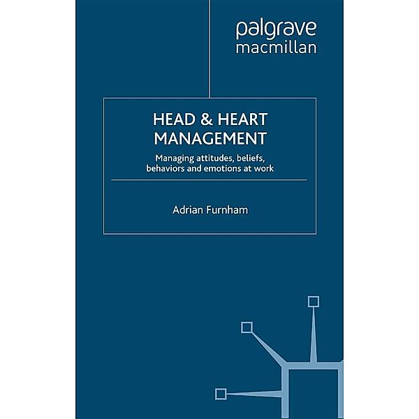 Head and Heart Management, A. Furnham