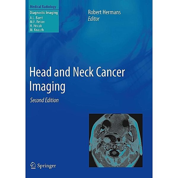 Head and Neck Cancer Imaging / Medical Radiology