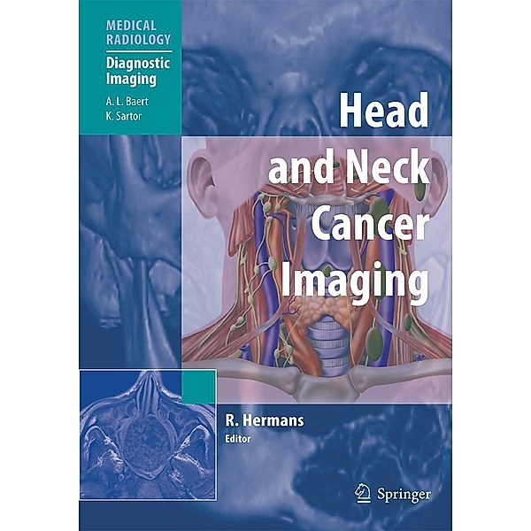 Head and Neck Cancer Imaging / Medical Radiology